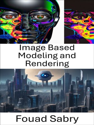 cover image of Image Based Modeling and Rendering